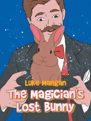 cover image of The Magician's Lost Bunny